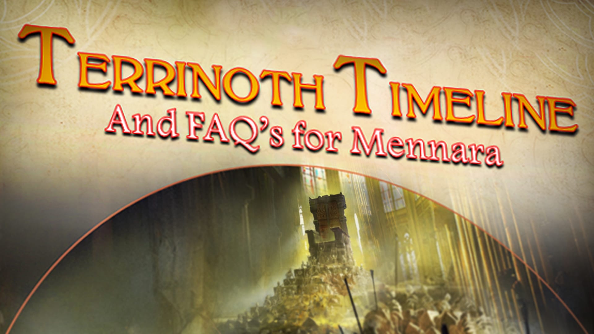 Realms of Terrinoth Timeline and FAQ